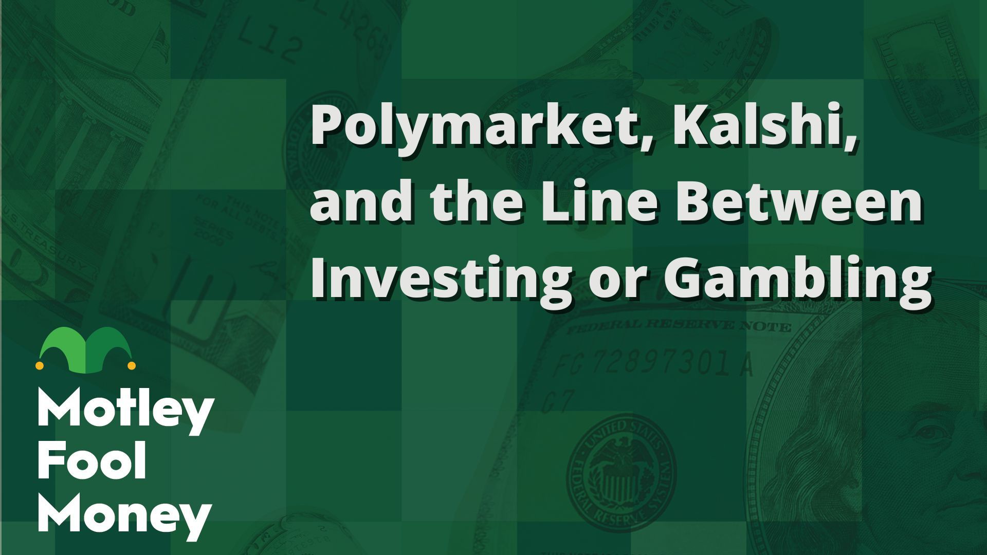 Polymarket, Kalshi, and the Line Between Investing and Gambling